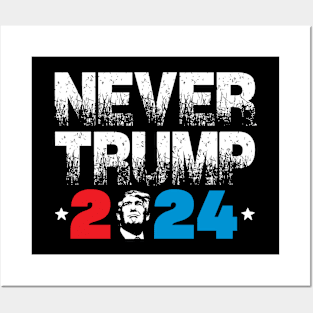 Never Trump 2024 Posters and Art